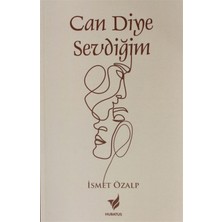 Can Diye Sevdiğim - Ismet Özalp