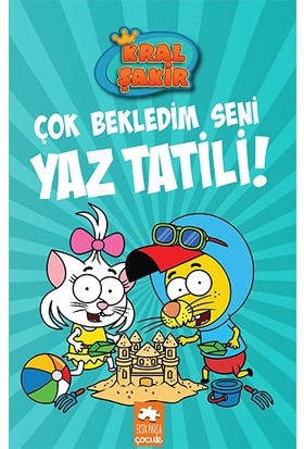 Kral Şakir 11: Çok Bekledim Seni Yaz Tatili! (Ciltli) - Varol Yaşaroğlu