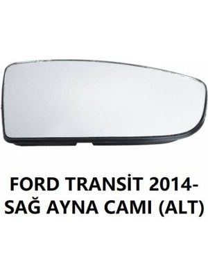 BSG Ford Transit V363 Sağ Alt Ayna Camı