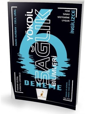 Pelikan Yayınları YÖKDİL  Sağlık Bilimleri Dijital Çözümlü 6 Deneme Sınavı