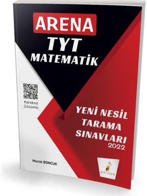 Pelikan Yayınları TYT Matematik Arena Yeni Nesil Tarama Sınavları