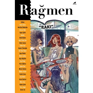 Rağmen 5 - Rakı