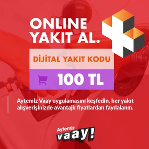 Aytemiz Akaryakıt Vaay Dijital Yakıt Kodu 100 TL