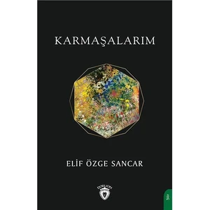 Karmaşalarım