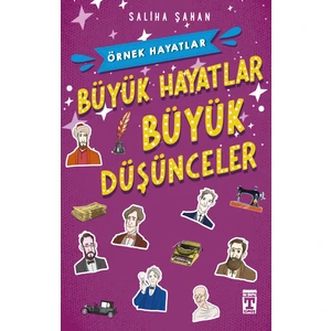 Büyük Hayatlar - Büyük Düşünceler