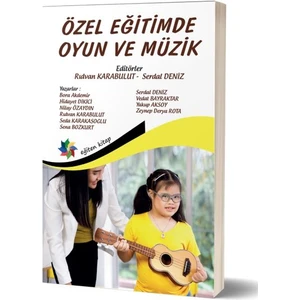 Eğiten Kitap Özel Eğitimde Oyun ve Müzik - Rıdvan Karabulut