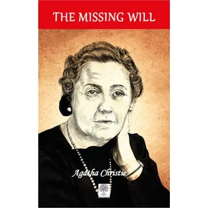 Platanus Publishing The Missing Will - Agatha Christie