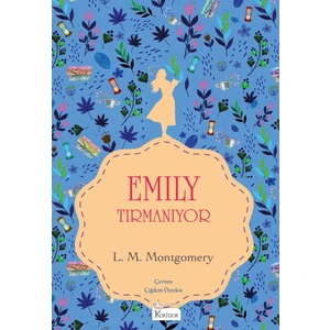 Emily Tırmanıyor 2 (Bez Ciltli) - Lucy Maud Montgomery