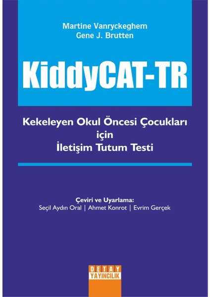 Kiddycat-Tr: Kekeleyen Okul Öncesi Çocukları Için Iletişim Tutum Testi