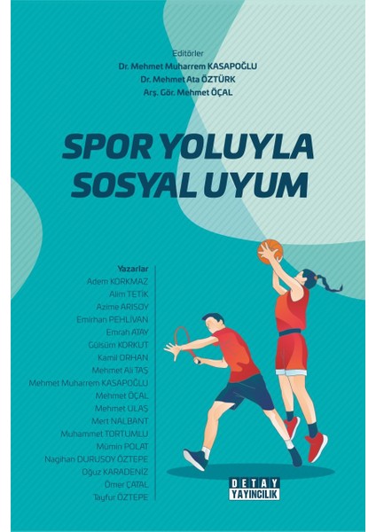 Spor Yoluyla Sosyal Uyum