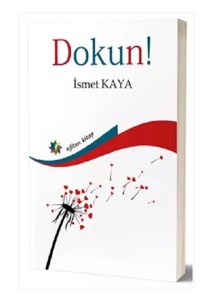 Dokun! - İsmet Kaya