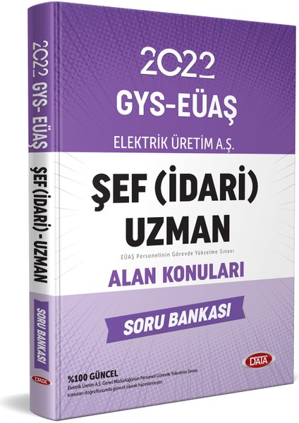 Elektrik Üretim Aş EÜAŞ GYS Şef (İdari) Uzman Alan Soru Bankası