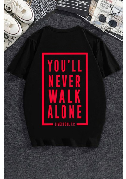 Liverpool Never Walk Alone Baskılı Tasarım T-Shirt