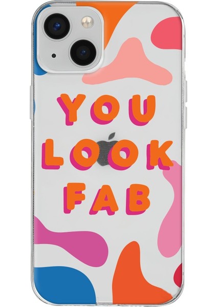 iPhone 13 Uyumlu Renkli Silikon You Look Fab Telefon Kılıfı