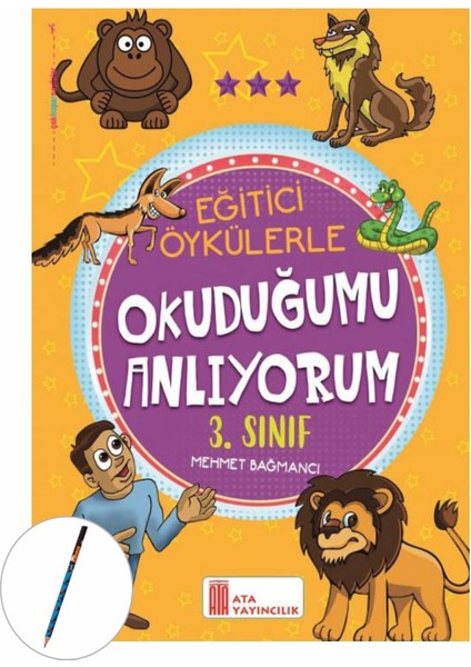 3. Sınıf Eğitici Öykülerle Okuduğumu Anlıyorum