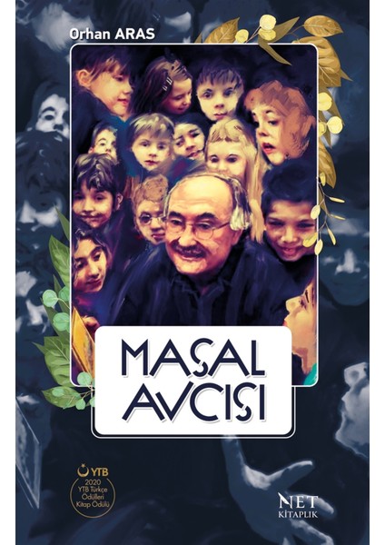 Masal Avcısı - Orhan Aras