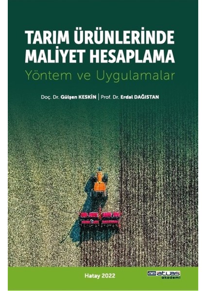 Tarım Ürünlerinde Maliyet Hesaplama - Erdal Dağıstan