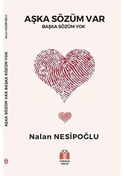Aşka Sözüm Var Başka Sözüm Yok - Nalan Nesipoğlu