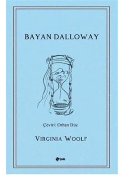 Bayan Dalloway - Virginia Woolf