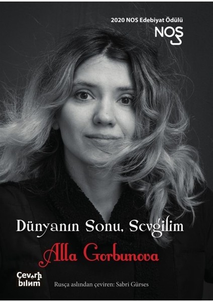 Dünyanın Sonu, Sevgilim - Alla Gorbunova