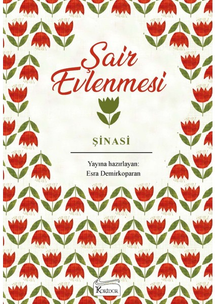 Şair Evlenmesi (Bez Ciltli) - Şinasi