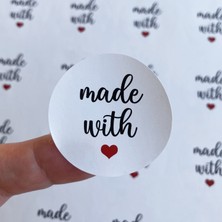 Etiketcim Kuşe Sticker (5X5CM) 50 Adet - Made With - Beyaz Zemin