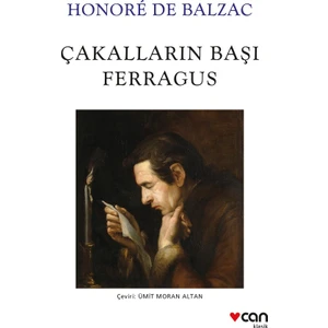 Çakalların Başı Ferragus - Honore De Balzac