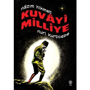 Kuvayi Milliye - Nazım Hikmet