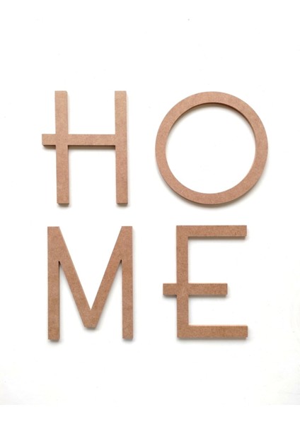 Home Yazısı / Ham Mdf Boyanabilir Yazı / Dekoratif Home Harfleri