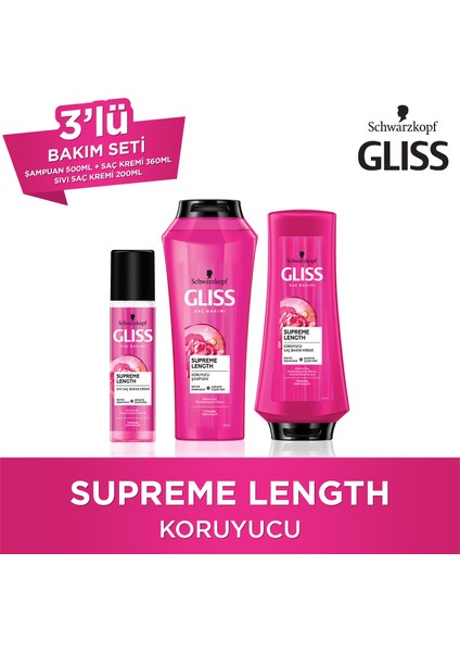 Gliss Supreme Length 500 Ml + Saç Kremi 360 Ml + Sıvı Saç Kremi 200 Ml