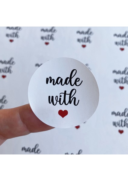 Kuşe Sticker (5X5CM) 50 Adet - Made With - Beyaz Zemin