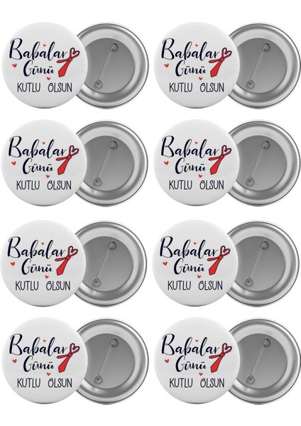 Babalar Günü Çanta Rozeti Seti 8 Adet En Büyük Boy 5.8cm Iğneli Broş