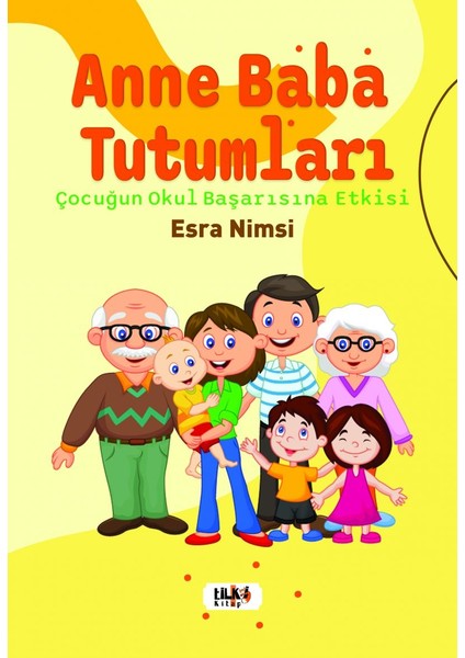 Anne Baba Tutumları - Esra Nimsi