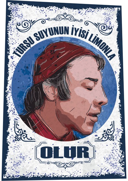 Münir Özkul Turşu Suyunun Iyisi Limonla Olur Yeşilçam Türk Sineması Replikler Retro Ahşap Poster