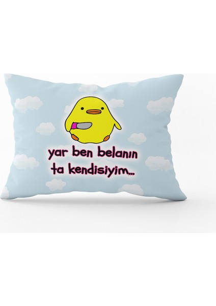 Sarı Beyaz Yar Ben Belanın Ta Kendisiyim Yazılı Dijital Baskı Kırlent Yastık Kılıfı - CGH404-3550 Çift Tarafı Baskılı