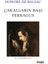 Çakalların Başı Ferragus - Honore De Balzac 1