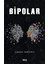 Bipolar - Canan Yardımcı 1