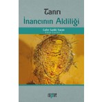 Rağbet Yayınları Tanrı Inancının Akliliği - Cafer Sadık Yaran