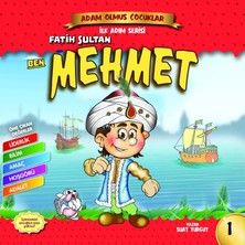 Ben Fatih Sultan Mehmet - Adam Olmuş Çocuklar 1 - Suat Turgut