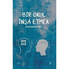 Okur Kitaplığı Bir Okul Inşa Etmek - Rüstem Budak