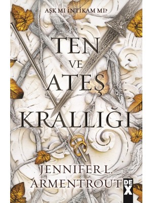 Ten ve Ateş Krallığı Kan ve Kül 2 - Jennifer L. Armentrout
