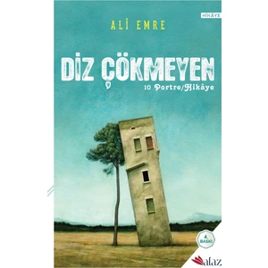 Diz Çökmeyen - Ali Emre