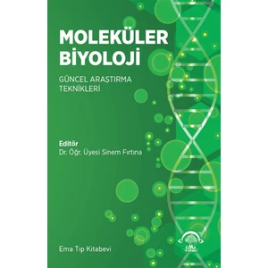 Moleküler Biyoloji - Sinem Fırtına