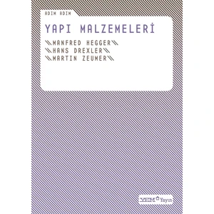 Adım Adım Yapı Malzemeleri - Manfred Hegger