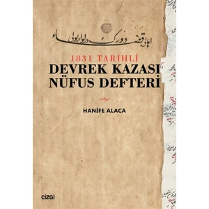 1831 Tarihli Devrek Kazası Nüfus Defteri - Hanife Alaca