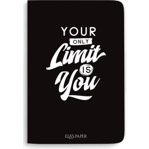 Elas Paper Blackboard Your Oonly Limit Is You Ince Kapak Düz Çizgisiz Defter