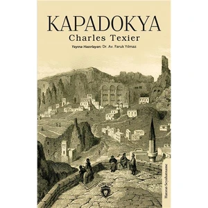 Kapadokya - Charles Texier