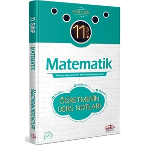 Editör Yayınları 11. Sınıf Matematik Öğretmenin Ders Notları