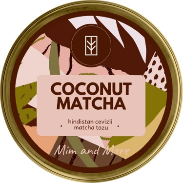 Mim and More Coconut Matcha - Hindistan Cevizi Aromalı Matcha, 25