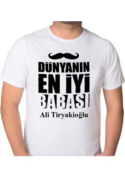 Kişiye Özel Dünyanın En Iyi Babası Tişört'ü